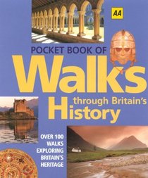 Pocket Book of Walks Through Britain's History: Over 100 Walks Exploring Britain's Heritage (Pocket Walks)