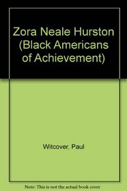 Zora Neale Hurston (Black Americans of Achievement)