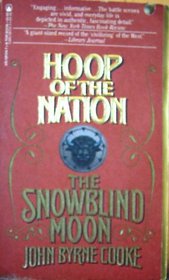 Hoop of the Nation (Snowblind Moon, Bk 3)