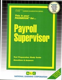 Payroll Supervisor (Career Examination series)