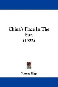 China's Place In The Sun (1922)