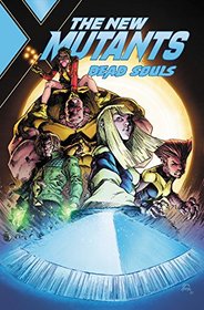 New Mutants: Dead Souls (New Mutants: Dead Souls (2018))