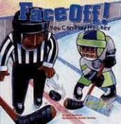 Face-off!: You Can Play Hockey (Game Day)