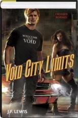 Void City Volume 2: Crossed and Burned