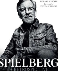 Steven Spielberg: A Retrospective (Updated Edition)