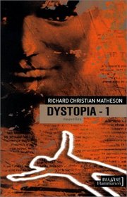 Dystopia, tome 1