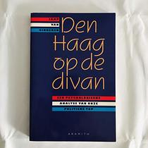 Den Haag op de divan: Een psychologische analyse van onze politieke top (Dutch Edition)