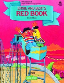 Ernie and Bert's Red Book ; Featuring Jim Henson's Sesame Street Muppets (Oxford American English)