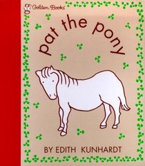 Pat the Pony (Pat the Bunny)