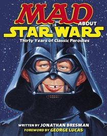 MAD About Star Wars (r)