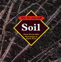 See for Yourself: Soil (See for Yourself)