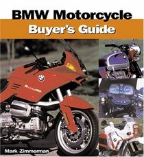 Bmw Motorcycle Buyer's Guide (Illustrated Buyer's Guide)