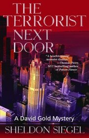 The Terrorist Next Door (David Gold & A. C. Battle, Bk 1)