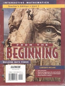 Interactive Mathermatics, From the Beginning: Building Math Power, Teacher's Edition (Interactive Mathematics, 1)