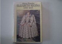 Elizabeth Regina 1588-1603