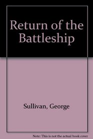 Return of the Battleship