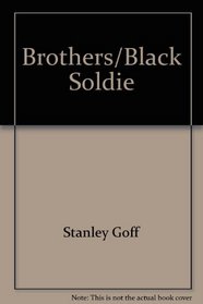 Brothers/black Soldie