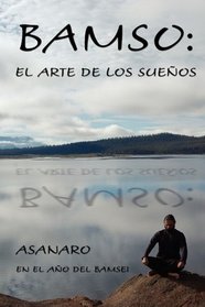 Bamso: El Arte de los Sueos (Spanish Edition)