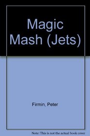 Magic Mash (Jets)