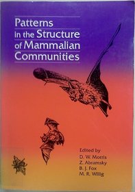 Patterns in the Structure of Mammalian Communities (Special Publications (Texas Tech University Museum))