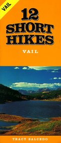 12 Short Hikes Vail