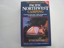 Pacific Northwest Camping 1994-95 (Foghorn Outdoors: Pacific Northwest Camping)