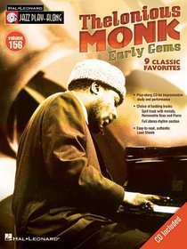 Thelonious Monk - Early Gems: Jazz Play-Along Volume 156