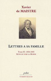 Lettres à sa famille (French Edition)