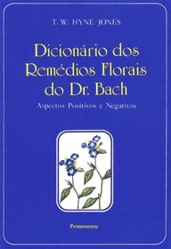 Dicionrio dos Remdios Florais do Dr. Bach