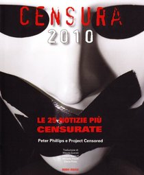 Censura 2010. Le 25 notizie pi censurate