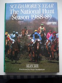 Scudamore's Year: The National Hunt Season, 1988-89