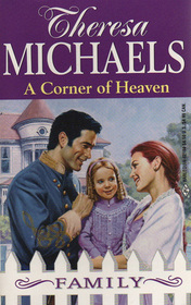 A Corner of Heaven (Desperately Seeking Daddy) (Family, No 36)