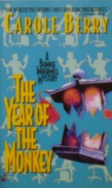 The Year of the Monkey (Bonnie Indermill, Bk 2)