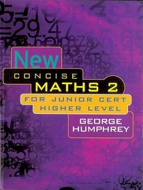 New Concise Maths: For Junior Certificate Higher Level v. 2
