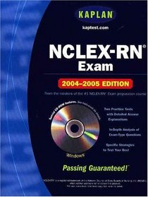 Kaplan NCLEX-RN 2004-2005 with CD-ROM (Kaplan Nclex-Rn)