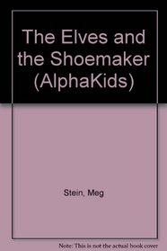 The Elves and the Shoemaker (AlphaKids)