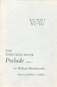 The Thirteen-Book Prelude (Cornell Wordsworth)
