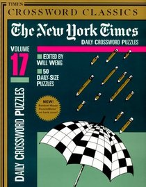 New York Times Daily Crossword Puzzles, Volume 17 (NY Times)