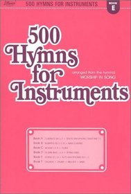 500 Hymns For Instruments: Book E, Horns, Alto Saxophones