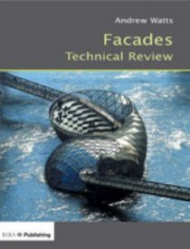 Facades Technical Review