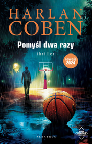 Pomysl dwa razy (Think Twice) (Myron Bolitar, Bk 12) (Polish Edition)