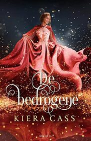 De bedrogene (The Betrayed) (Betrothed, Bk 2) (Dutch Edition)
