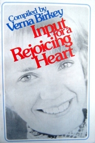 Input for a Rejoicing Heart