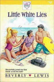 Little White Lies (Holly's Heart, Book 10)