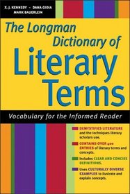 The Longman Dictionary of Literary Terms: Vocabulary for the Informed Reader