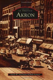 Akron   (OH)  (Images of America)
