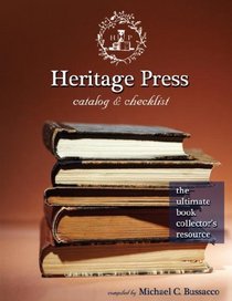 Heritage Press Catalog & Checklist: The Ultimate Book Collector's Resource