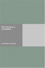 Far Country, a  Complete