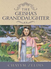 The Geisha's Granddaughter