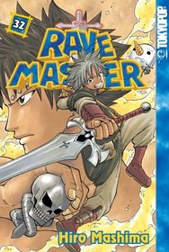 Rave Master Volume 32 (Rave Master (Graphic Novels))